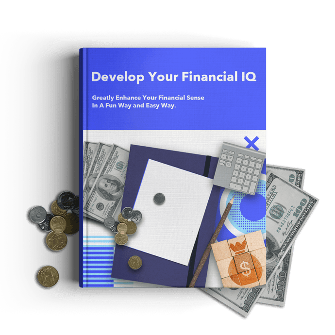 Develop your financial IQ